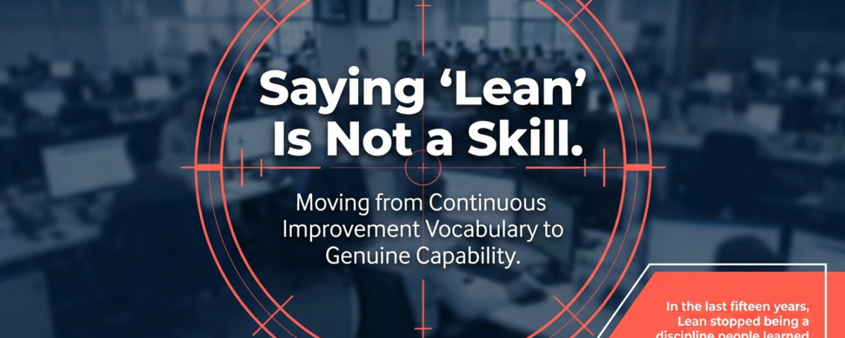 AMVEN executive briefing graphic titled Saying Lean Is Not a Skill, highlighting continuous improvement and process capability for UK businesses.
