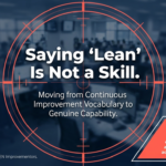 AMVEN executive briefing graphic titled Saying Lean Is Not a Skill, highlighting continuous improvement and process capability for UK businesses.